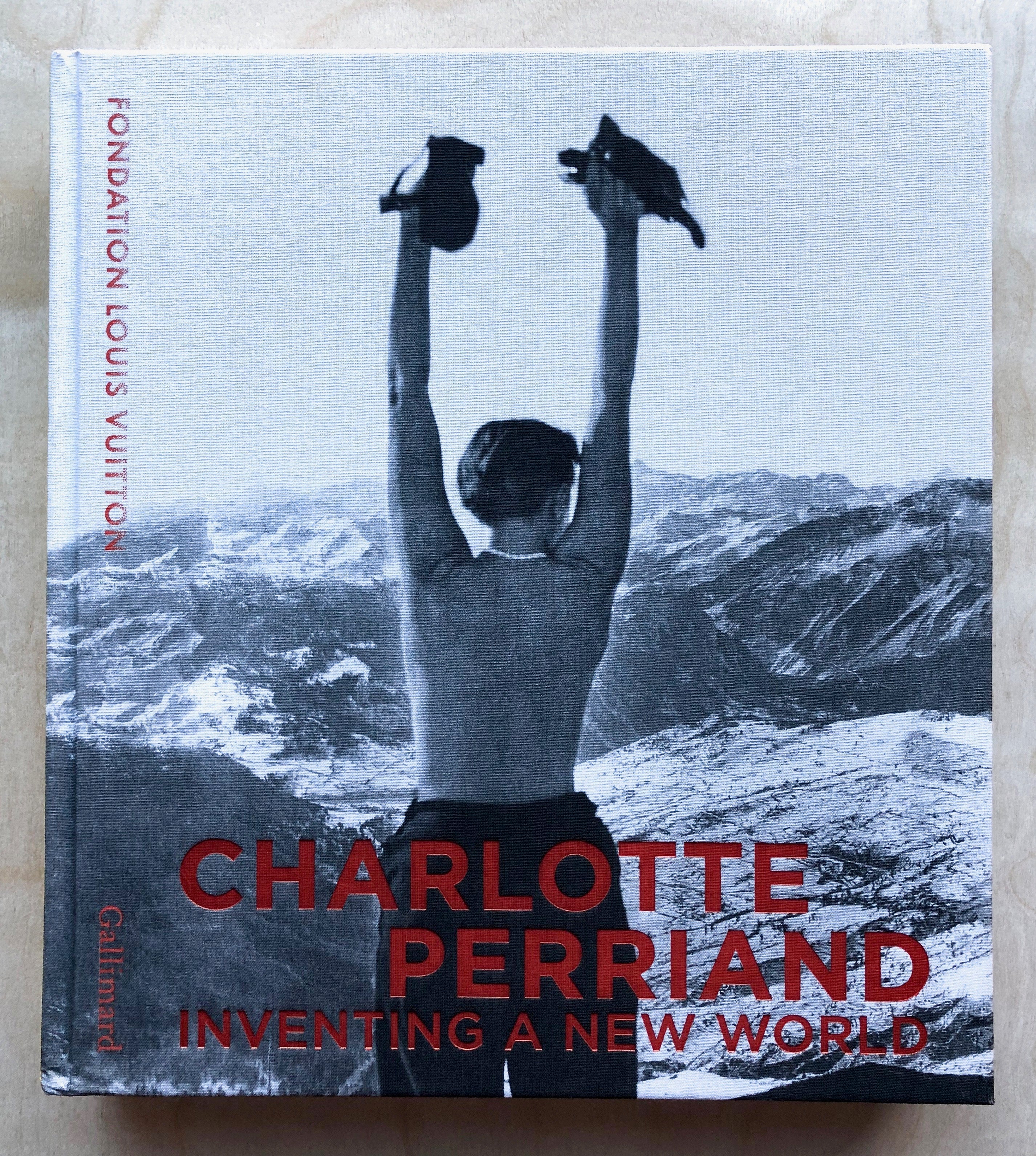 Charlotte Perriand - Inventing A New World