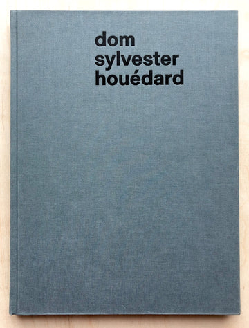 DOM SYLVESTER HOUÉDARD edited by Andrew Hunt and Nicola Simpson