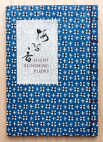 NIGHT BLOOMING PLUMS: HAIKU BY YOSA BUSON selected and translated by Kenneth L. Richard