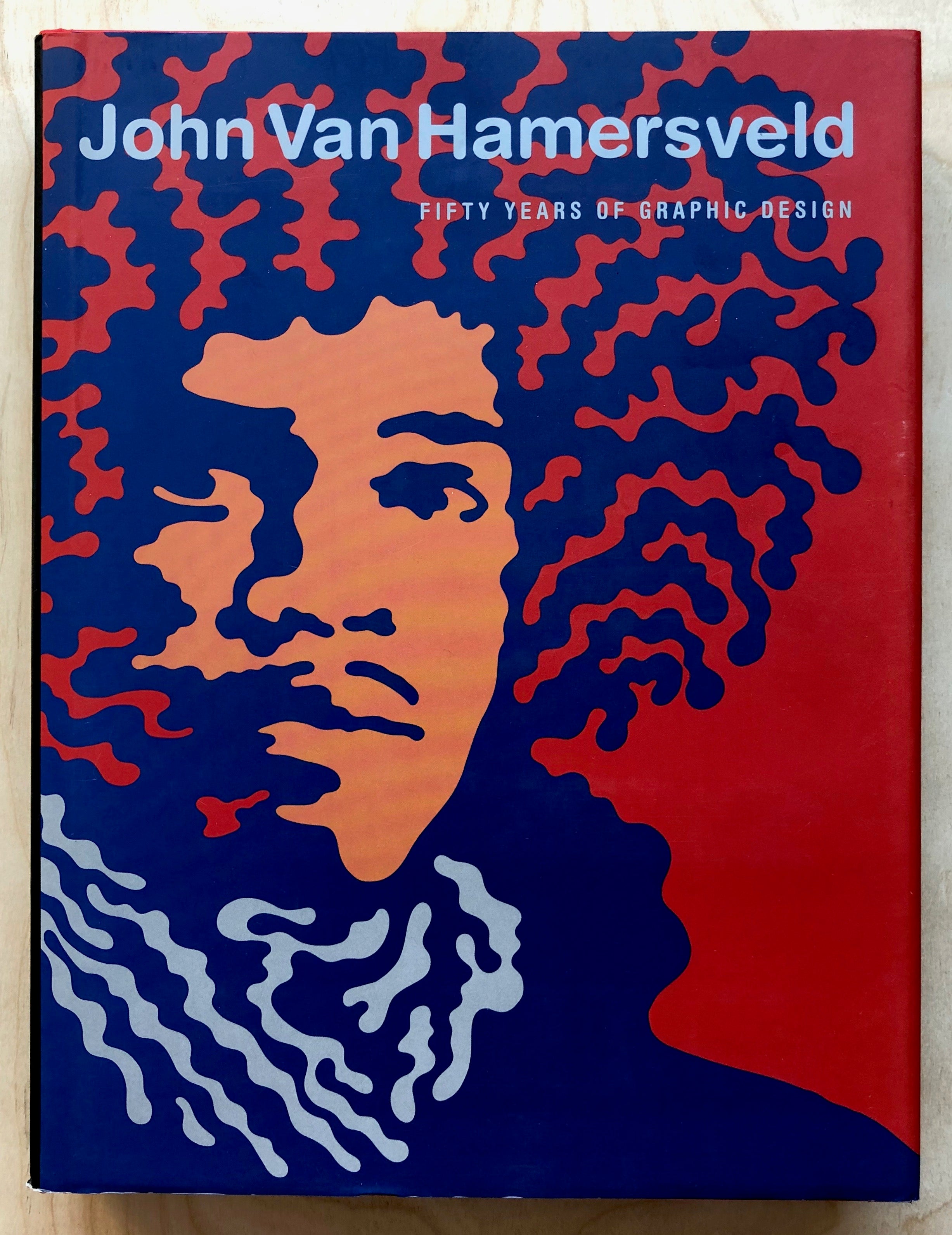 アート+エンタメ John Van Hamersveld: Fifty Years JOHN VAN HAMERSVELD - COOLHOUS STUDIO : FIFTY YEARS OF