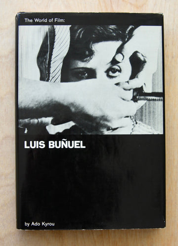 LUIS BUÑUEL: AN INTRODUCTION by Ado Kyrou