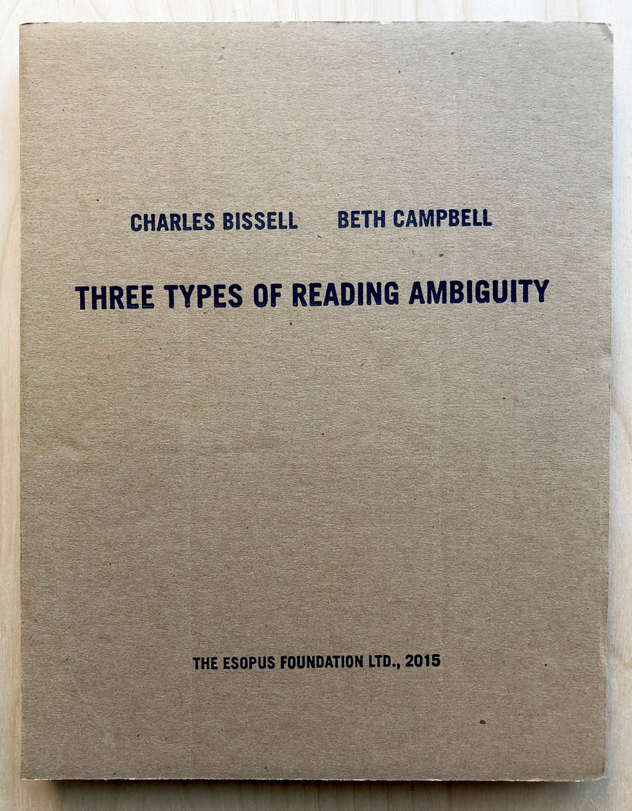 THREE TYPES OF READING AMBIGUITY By Charles Bissell and Beth Campbell