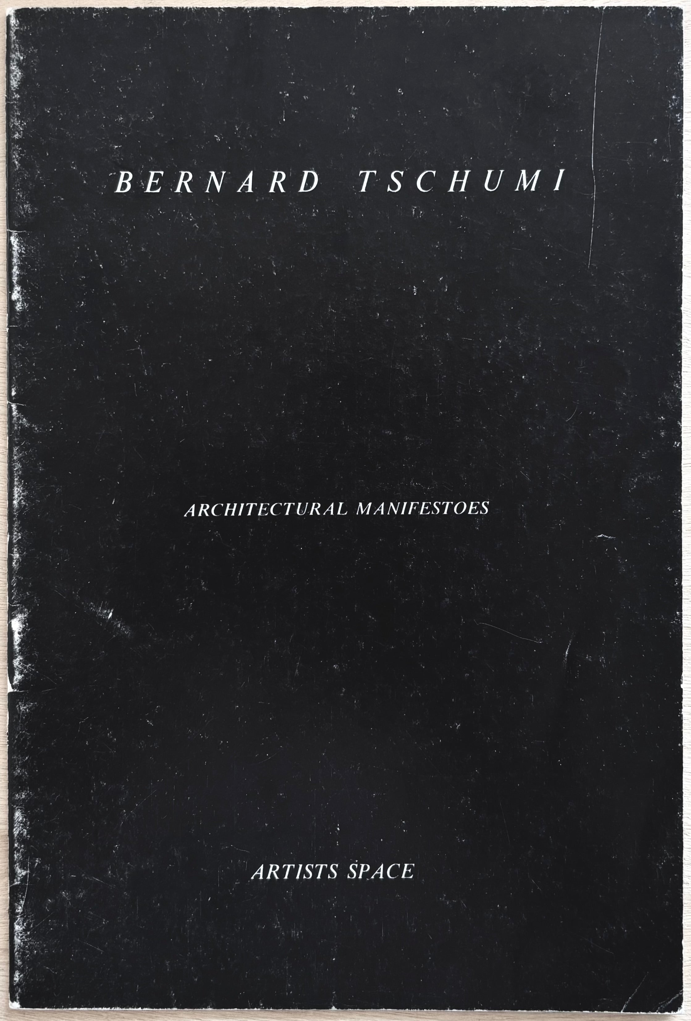 BERNARD TSCHUMI: ARCHITECTURAL MANIFESTOES – Familiar Trees