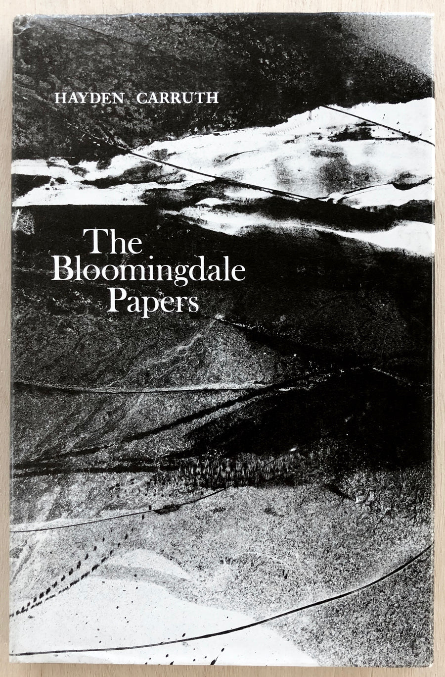 THE BLOOMINGDALE PAPERS by Hayden Carruth  (Review copy)