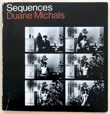 SEQUENCES by Duane Michals (Inscribed association copy)