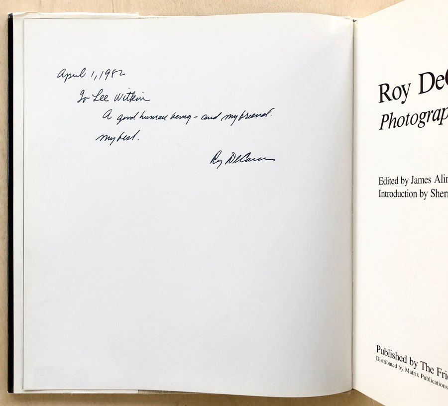 ROY DECARAVA: PHOTOGRAPHS with an introduction by Sherry Turner DeCarava (Inscribed association copy)