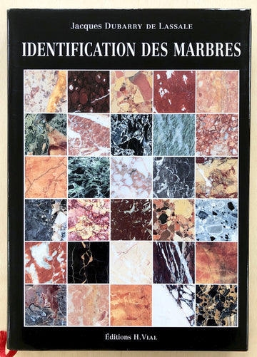 IDENTIFICATION DES MARBRES by Jacques Dubarry de Lassale