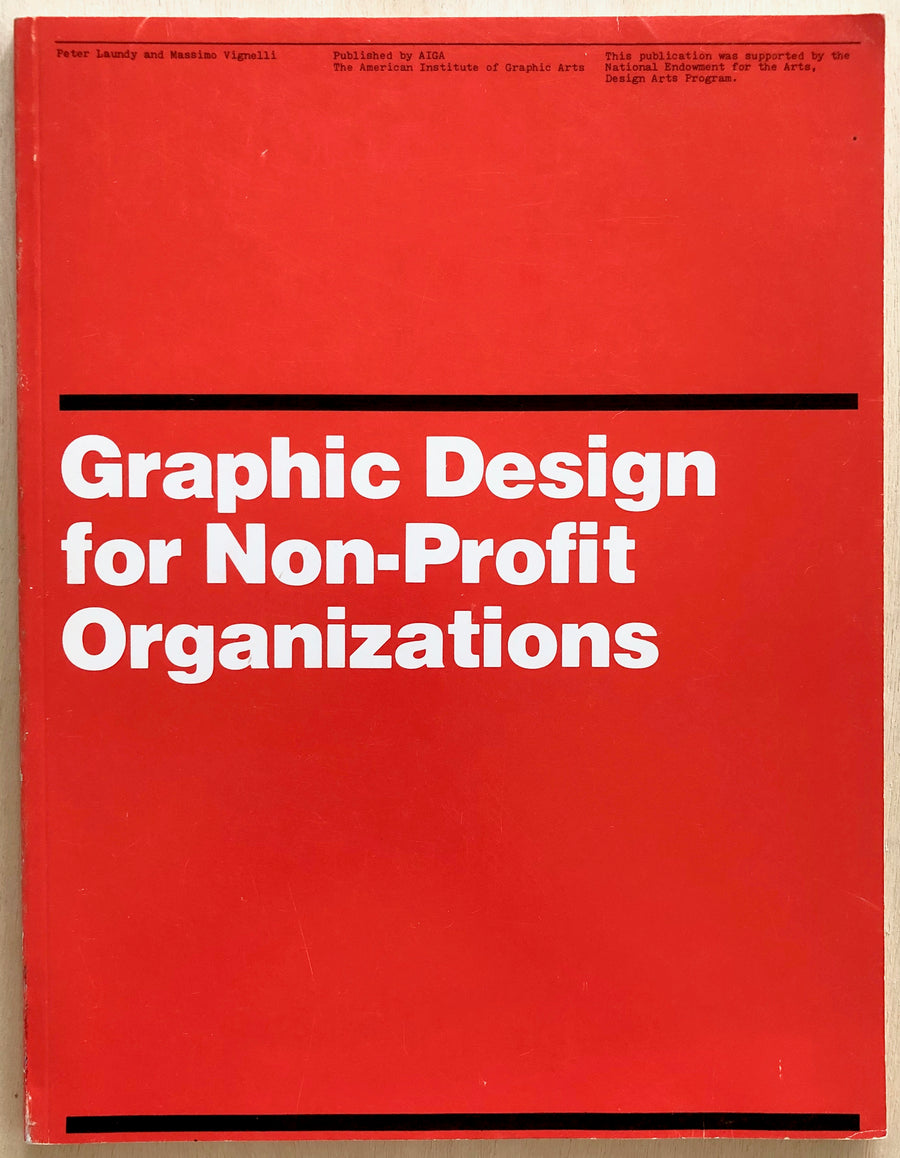 GRAPHIC DESIGN FOR NON-PROFIT ORGANIZATIONS by Peter Laundy and Massimo Vignelli