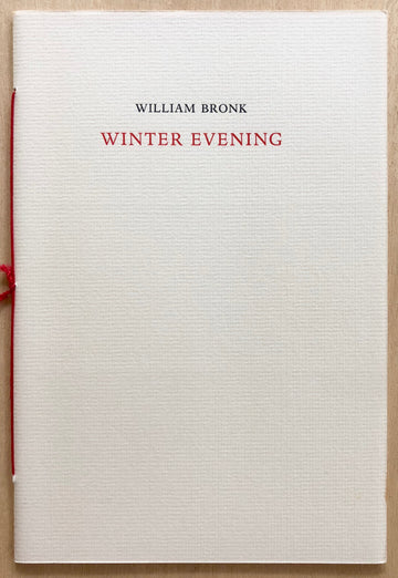 WINTER EVENING by William Bronk