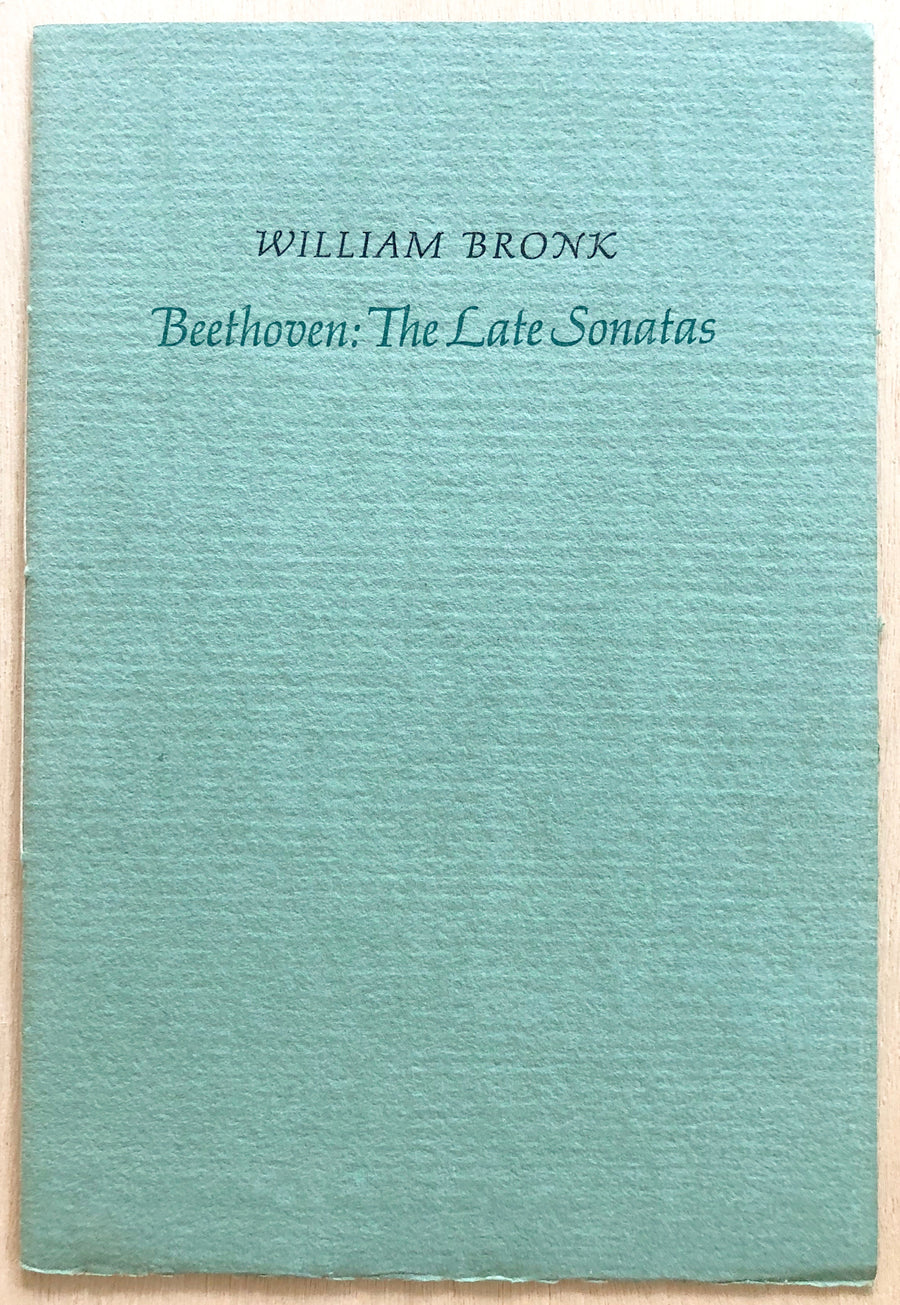 BEETHOVEN: THE LAST SONATAS by William Bronk