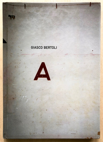 GIASCO BERTOLI with essay by Jeff Rian