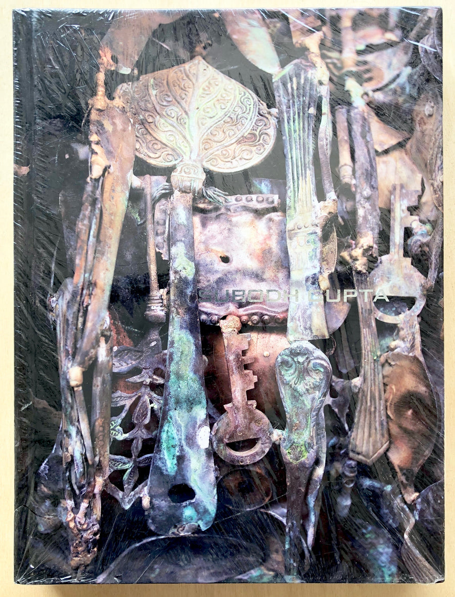 SUBODH GUPTA: GANDHI'S THREE MONKEYS with contributions by Nicolas Bou ...