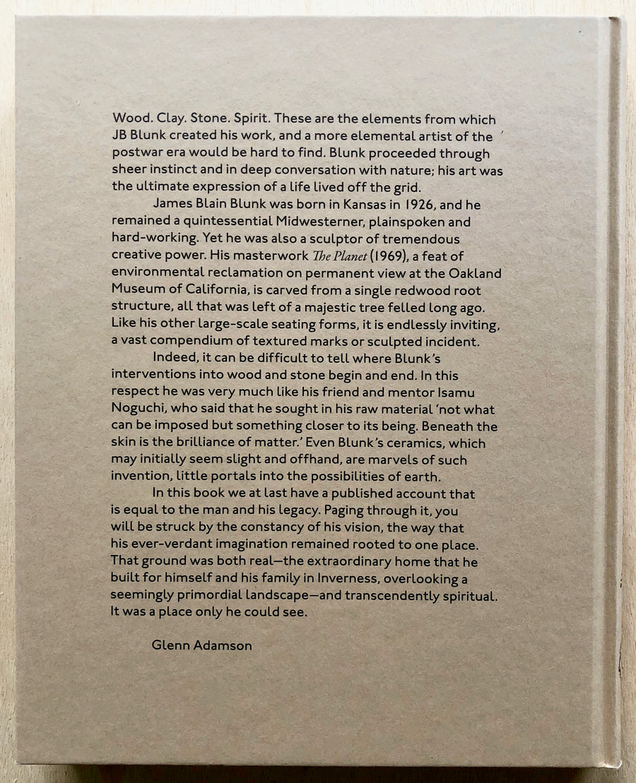 JB BLUNK WITH TEXTS BY Lucy Lippard, Glenn Adamson, Fariba Bogzaran, Louise Allison Cort, and René Bustamante (FIRST EDITION)