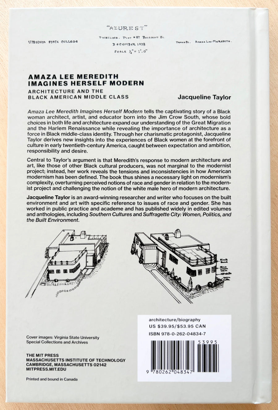 AMAZA LEE MEREDITH IMAGINES HERSELF MODERN: ARCHITECTURE AND THE BLACK AMERICAN MIDDLE CLASS by Jacqueline Taylor