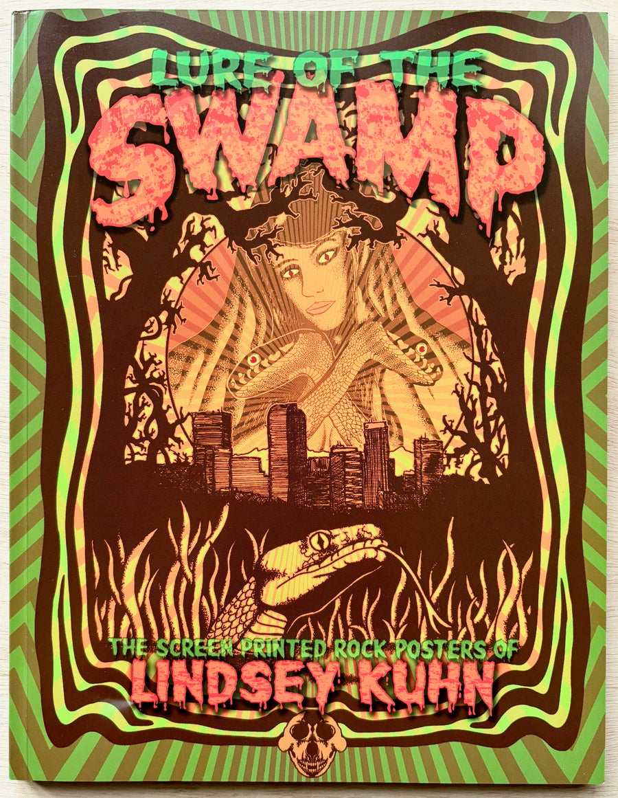 LURE OF THE SWAMP: THE SREEN PRINTED ROCK POSTERS OF LINDSEY KUHN