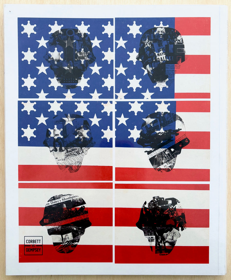 WILLIAM WEEGE: PEACE IS PATRIOTIC: PRINTWORKS, COLLAGE AND SOCIAL COMMENTARY, 1966-1976 edited by Emily Letourneau with a conversation between John Corbett and William Weege