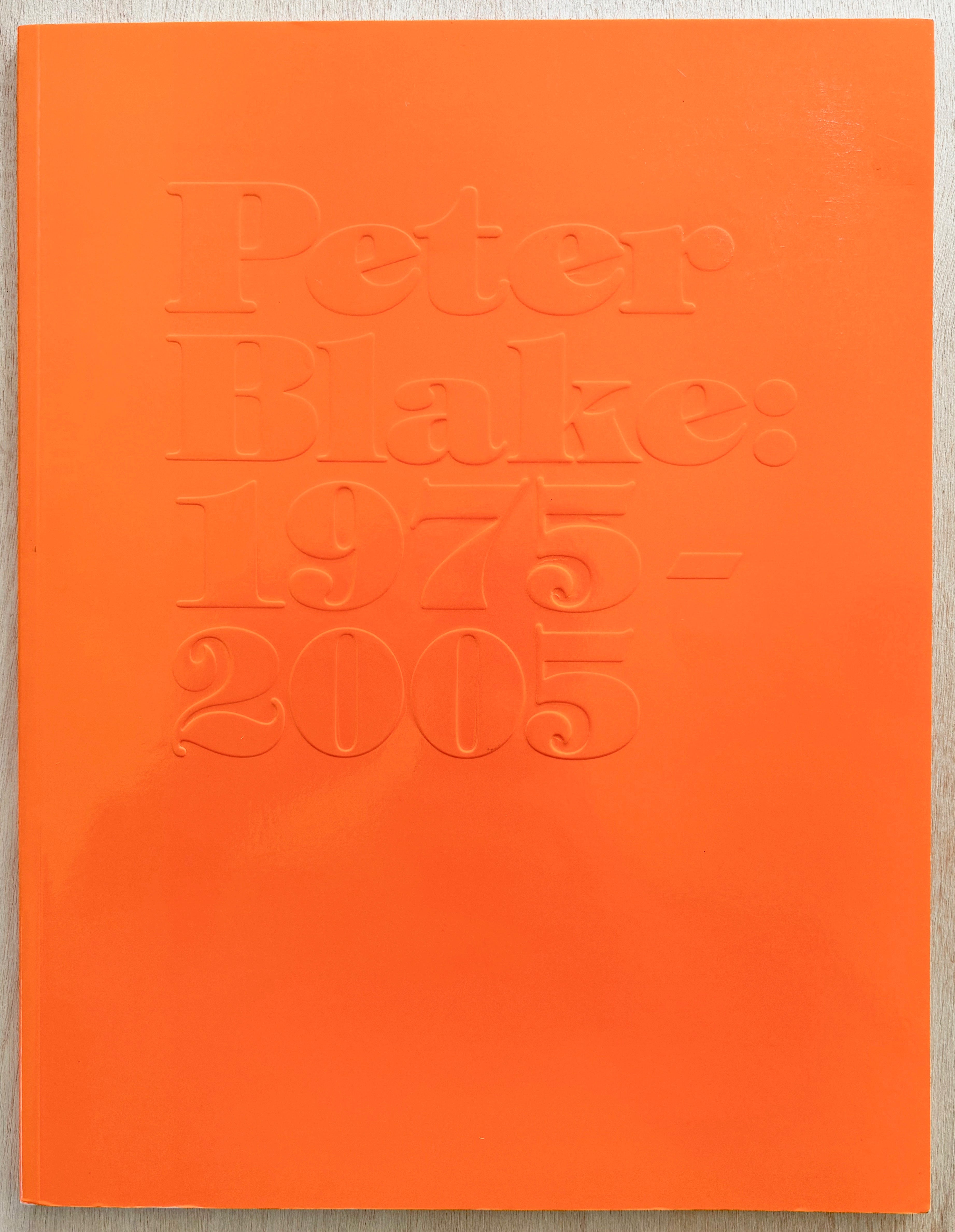 PETER BLAKE 1975-2005 with text by Bo Nilsson – Familiar Trees