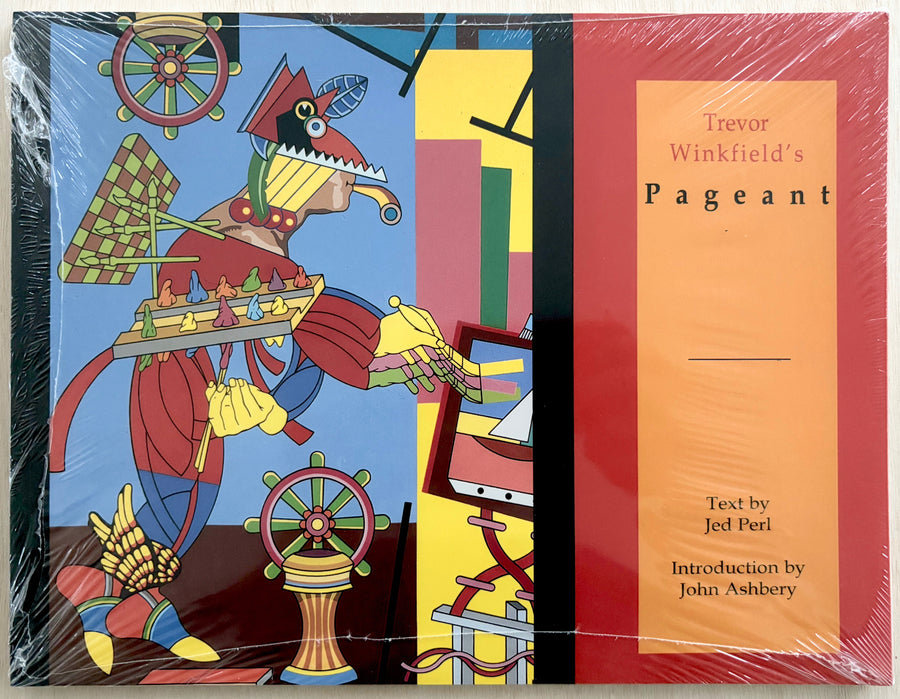 TREVOR WINKFIELD: PAGEANT, text by Jed Perl with an introduction by John Ashbery