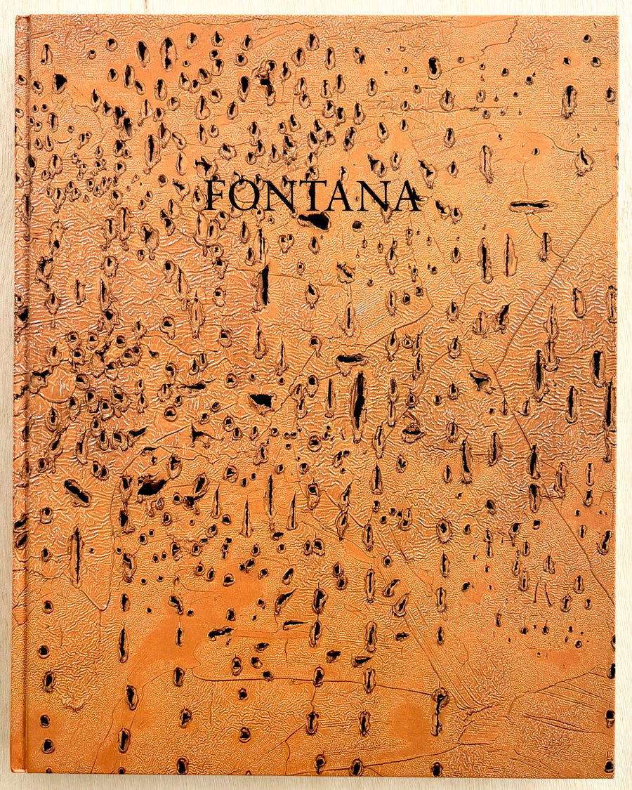 LUCIANO FONTANA: PEINTURES ET SCULPTURES, PAINTINGS AND SCULPTURES, BILDER UND SKULPTUREN