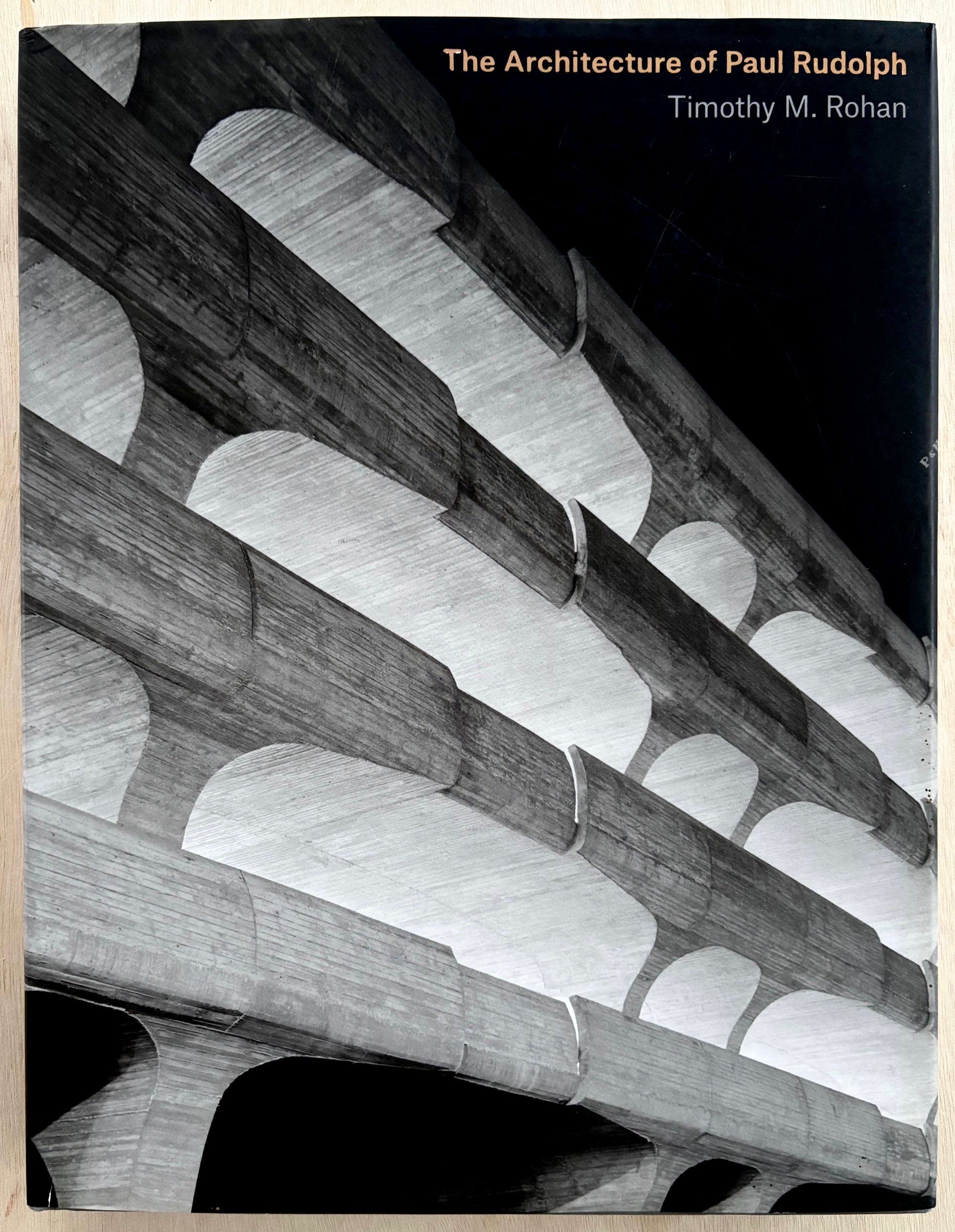 THE ARCHITECTURE OF PAUL RUDOLPH by Timothy M. Rohan – Familiar Trees