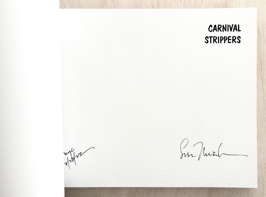 CARNIVAL STRIPPERS by Susan Meiselas (SIGNED)