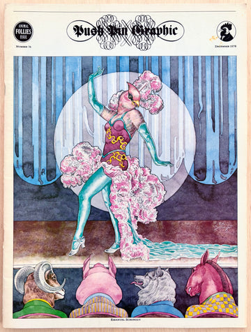 PUSH PIN GRAPHIC, NUMBER 76, DECEMBER 1978 (ANIMAL FOLLIES ISSUE)