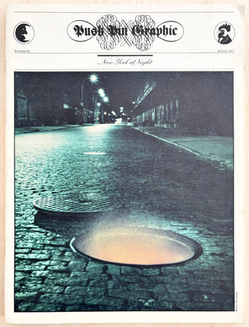 PUSH PIN GRAPHIC, NUMBER 68, AUGUST 1977, (NEW YORK AT NIGHT ISSUE)