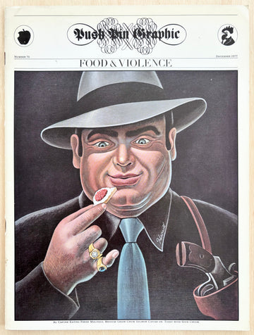 PUSH PIN GRAPHIC, NUMBER 70, DECEMBER 1977 (FOOD & VIOLENCE ISSUE)