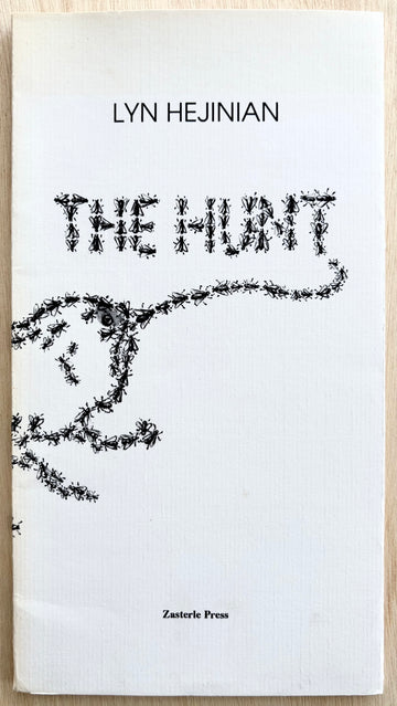 THE HUNT by Lyn Hejinian