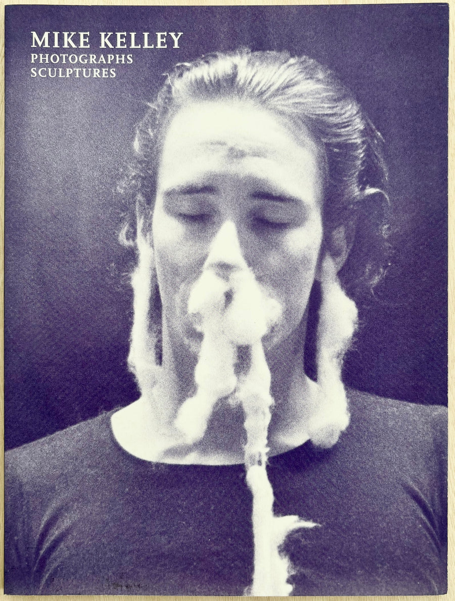 MIKE KELLEY: PHOTOGRAPHS, SCULPTURES