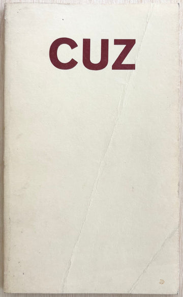 CUZ #1, edited by Richard Hell and Richard Meyers and features Cookie Mueller, Eileen Myles, Rene Ricard, David Wojnarowicz, Nick Zedd, et al.