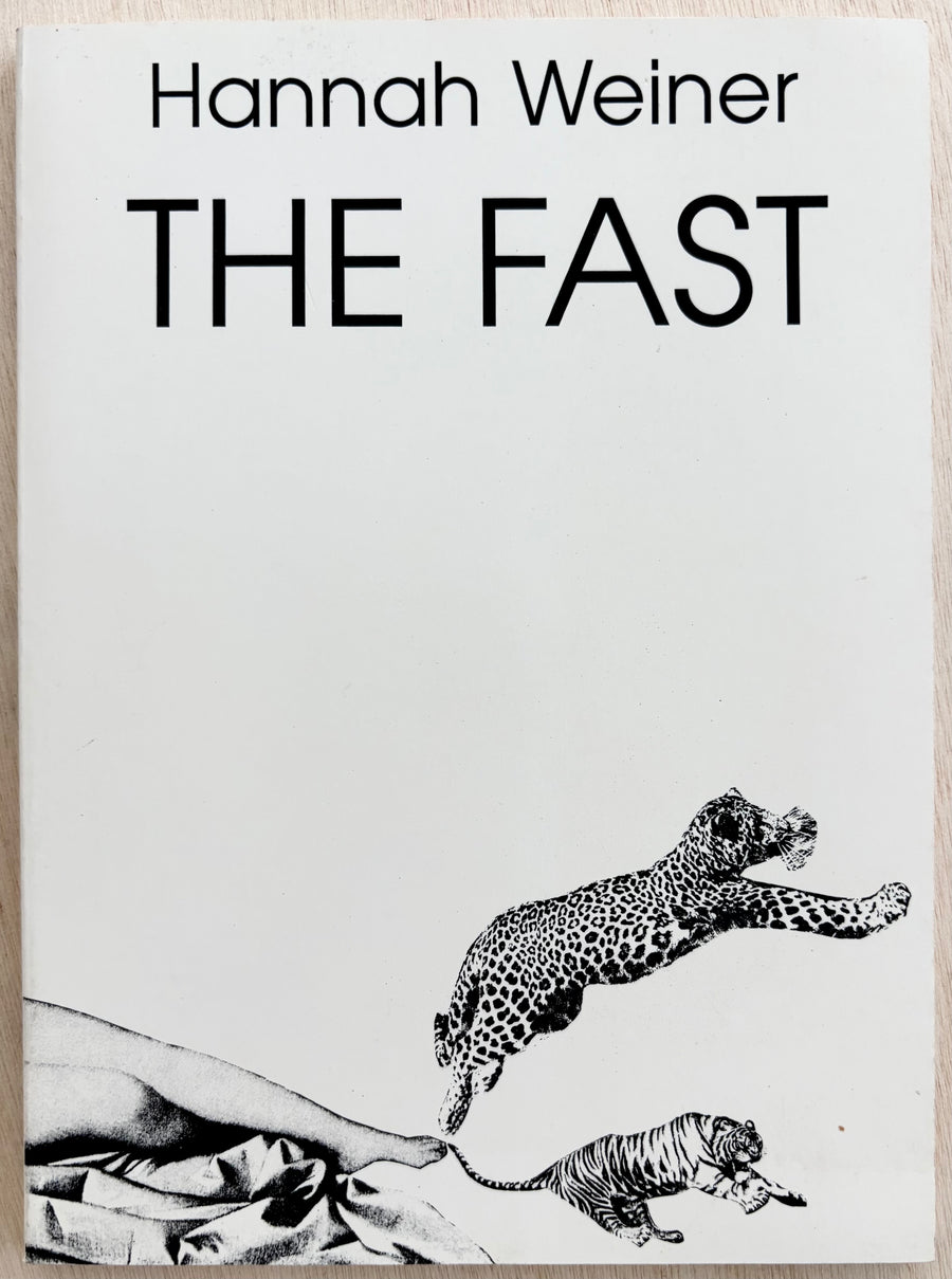 THE FAST by Hannah Weiner