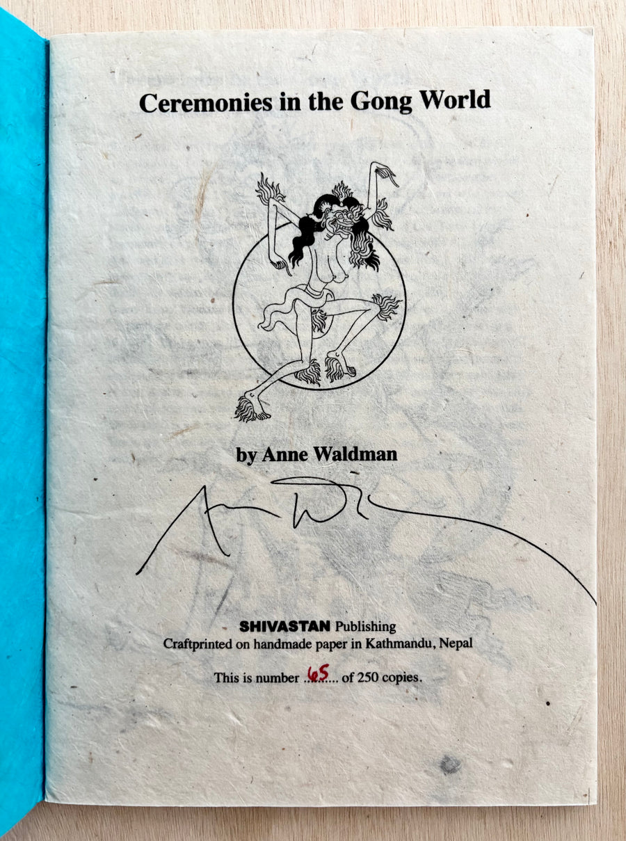 CEREMONIES IN THE GONG WORLD by Anne Waldman (SIGNED)