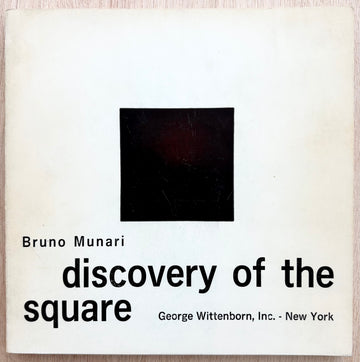 DISCOVERY OF THE SQUARE by Bruno Munari