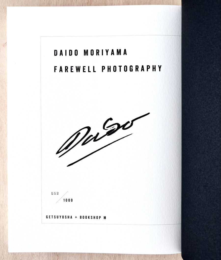 FAREWELL PHOTOGRAPHY by Daido Moriyama (SIGNED ltd. ed. of 1000 copies)