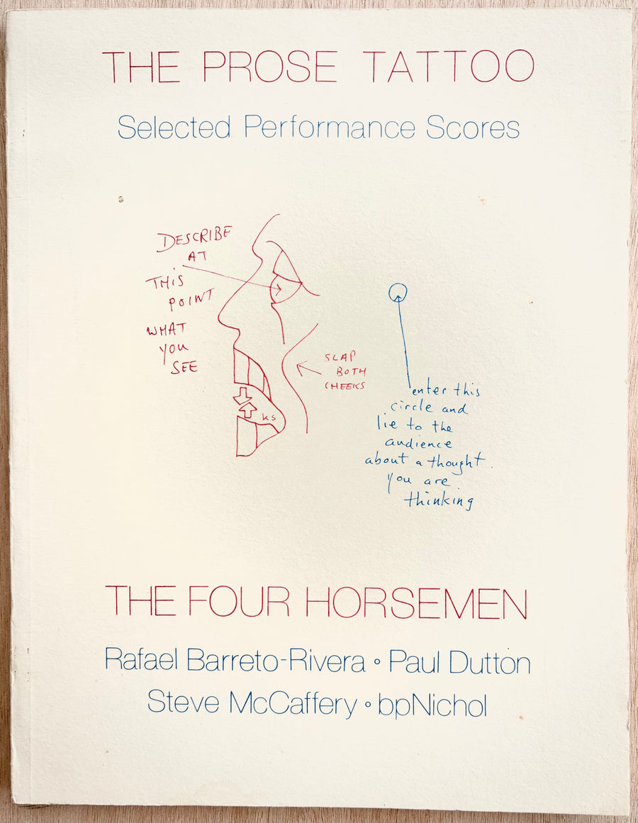 THE PROSE TATTOO: SELECTED PERFORMANCE SCORES, by The Four Hosemen