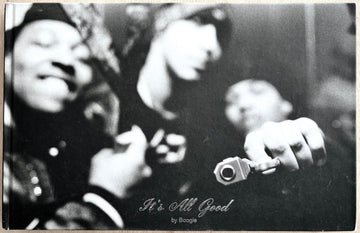 IT'S ALL GOOD by Boogie