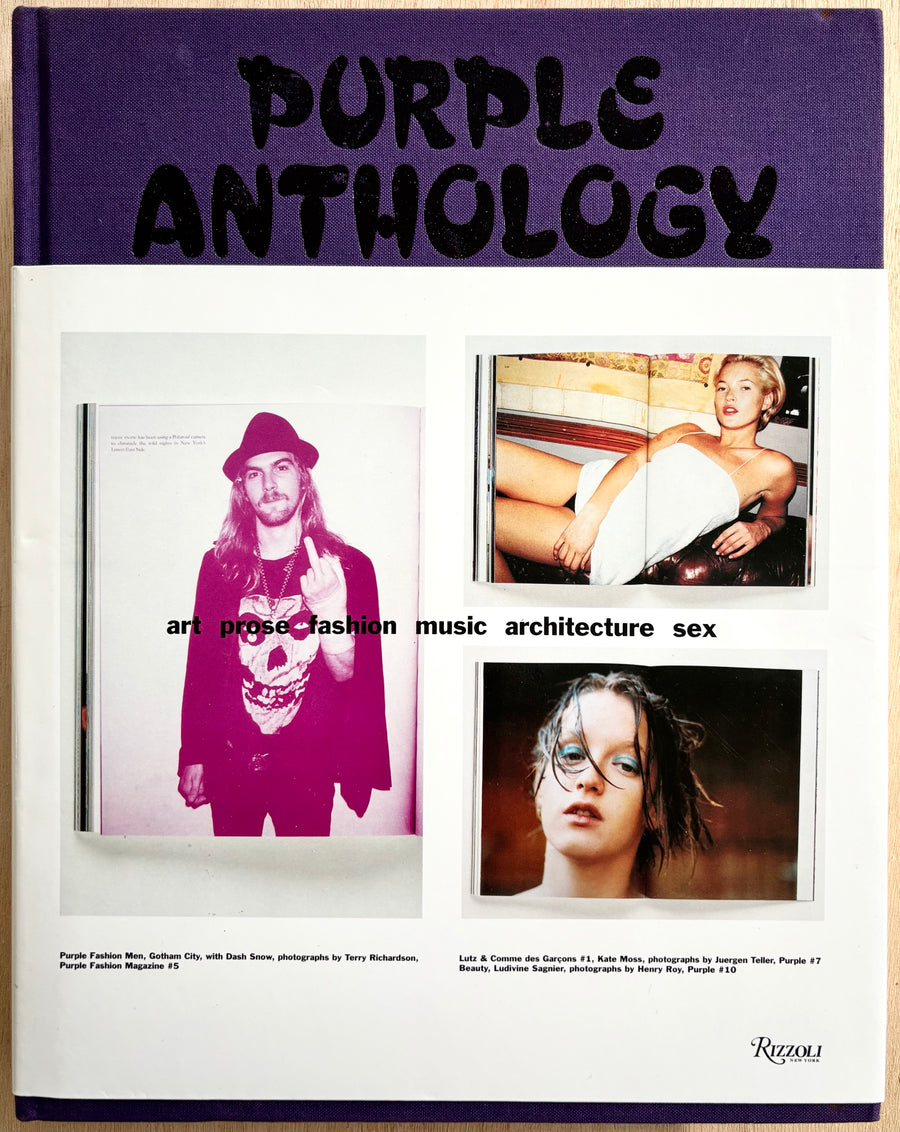 PURPLE ANTHOLOGY: ART PROSE FASHION MUSIC ARCHITECTURE SEX,  by Elein Fleiss and Olivier Zahm