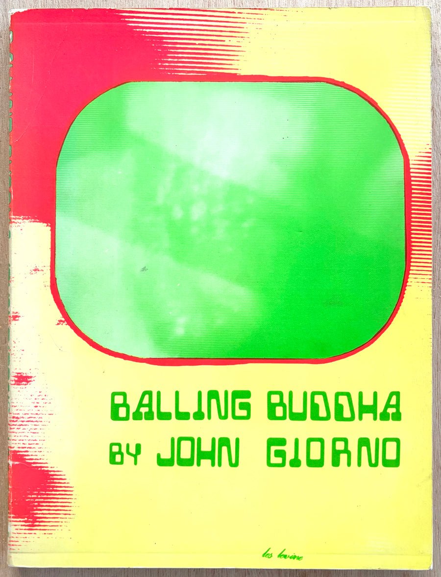 BALLING BUDDHA, by John Giorno (SIGNED)