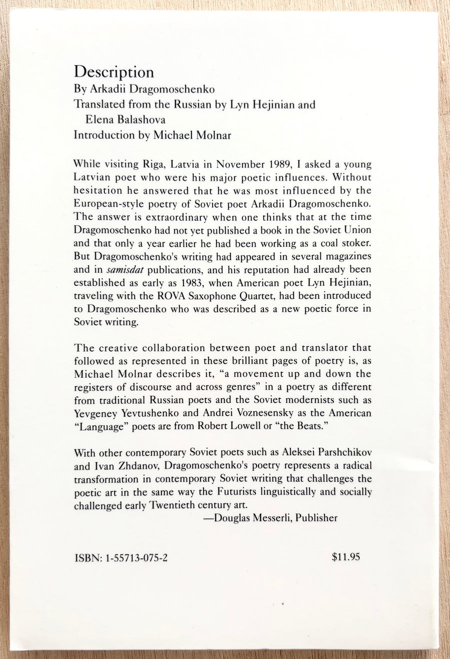 DESCRIPTION, by Arkadii Dragomoshchenko, Translated by Lynn Hejinian and Elena Balashova