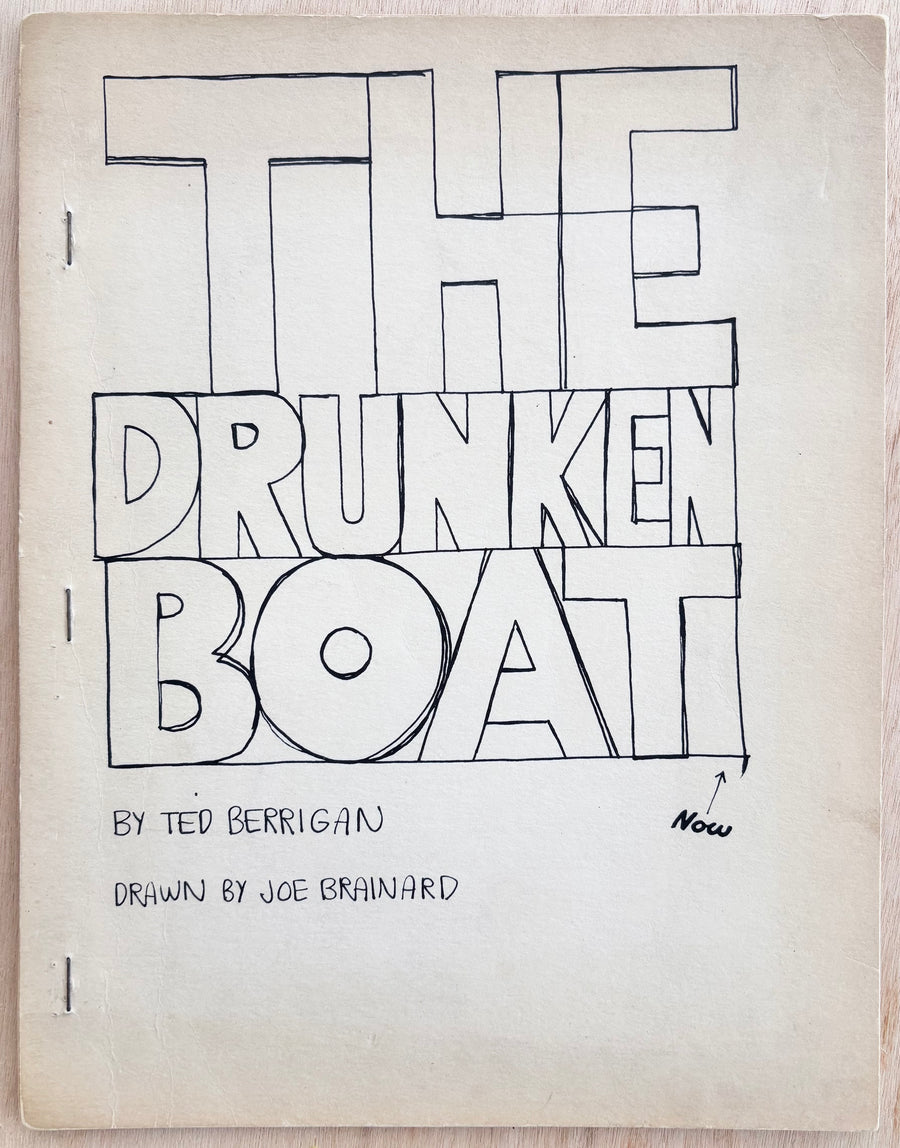 THE DRUNKEN BOAT, by Ted Berrigan, Illustrated by Joe Brainard