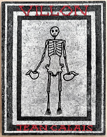 VILLON, by Jean Calais (Stephen Rodefer)