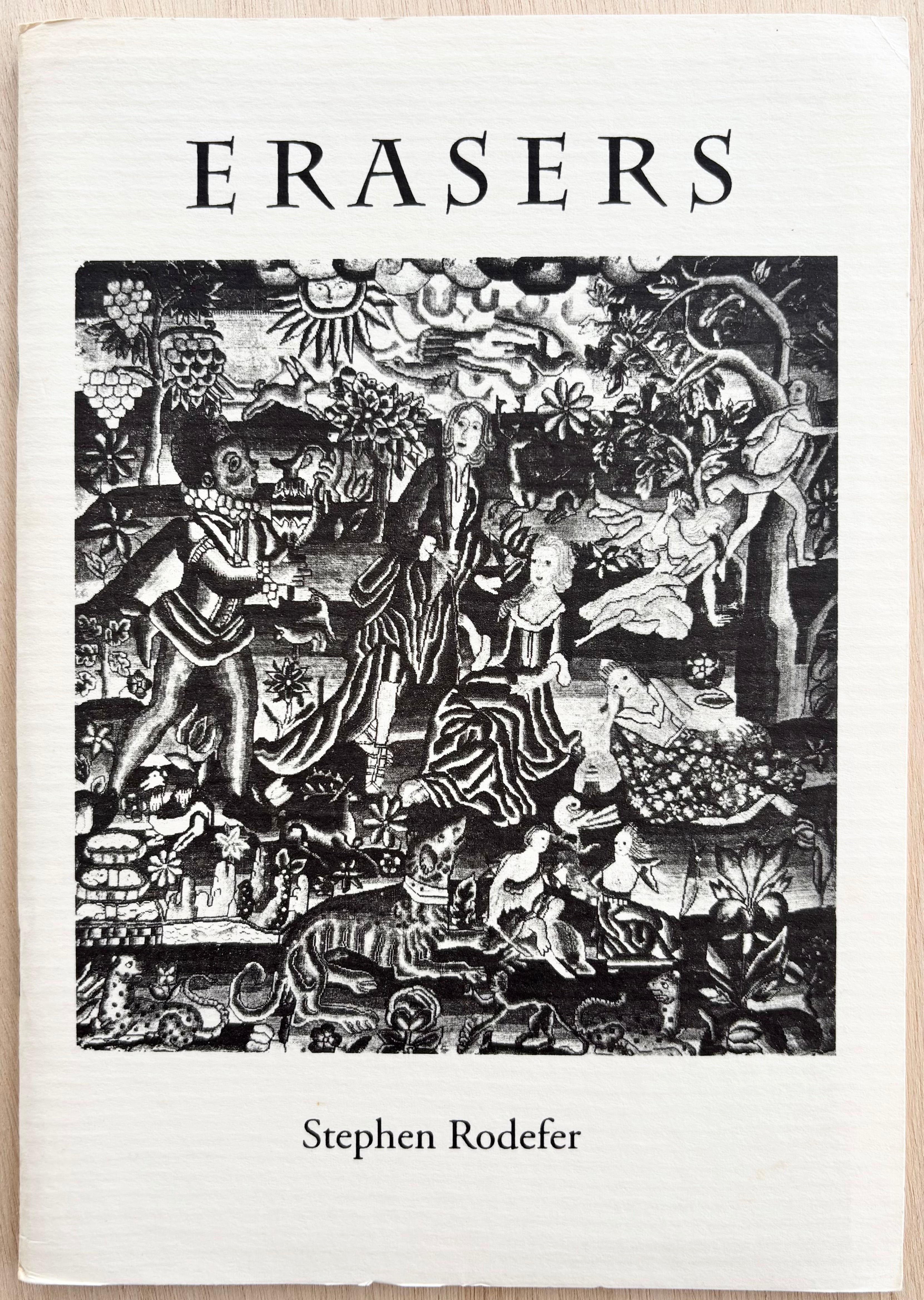 ERASERS by Stephen Rodefer – Familiar Trees