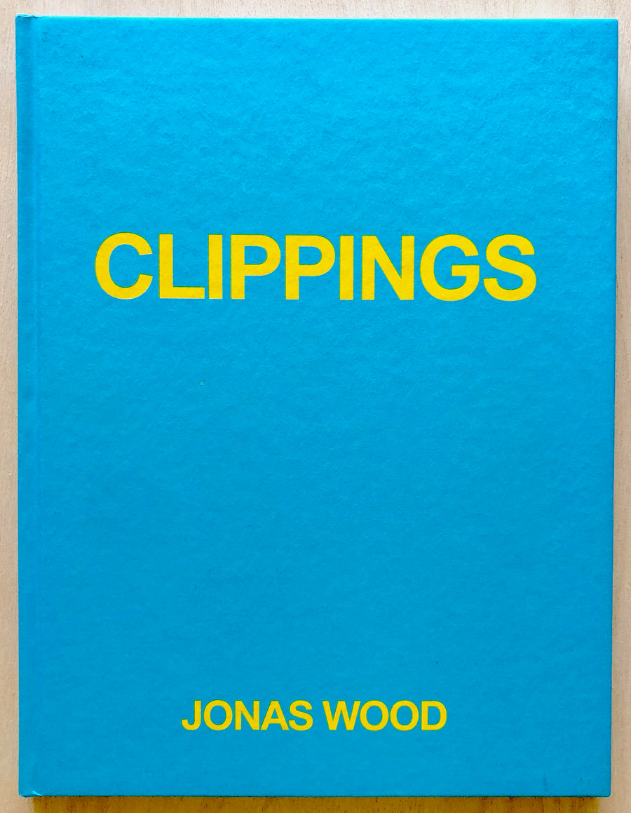 JONAS WOOD: CLIPPINGS