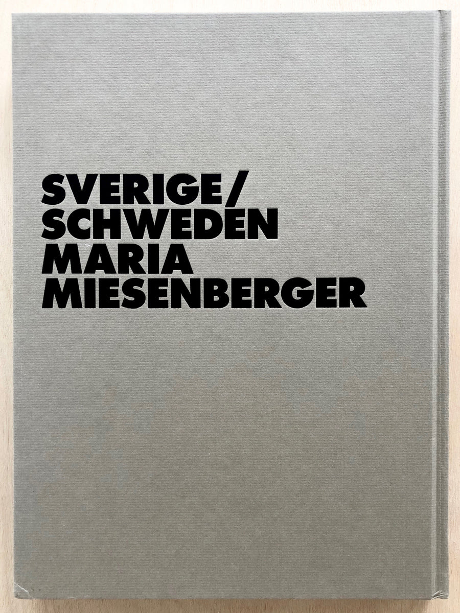 SVERIGE/SCHWEDEN by Maria Miesenberger (SIGNED)