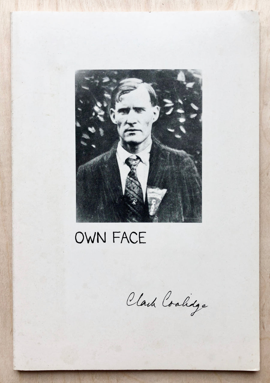 OWN FACE by Clark Coolidge