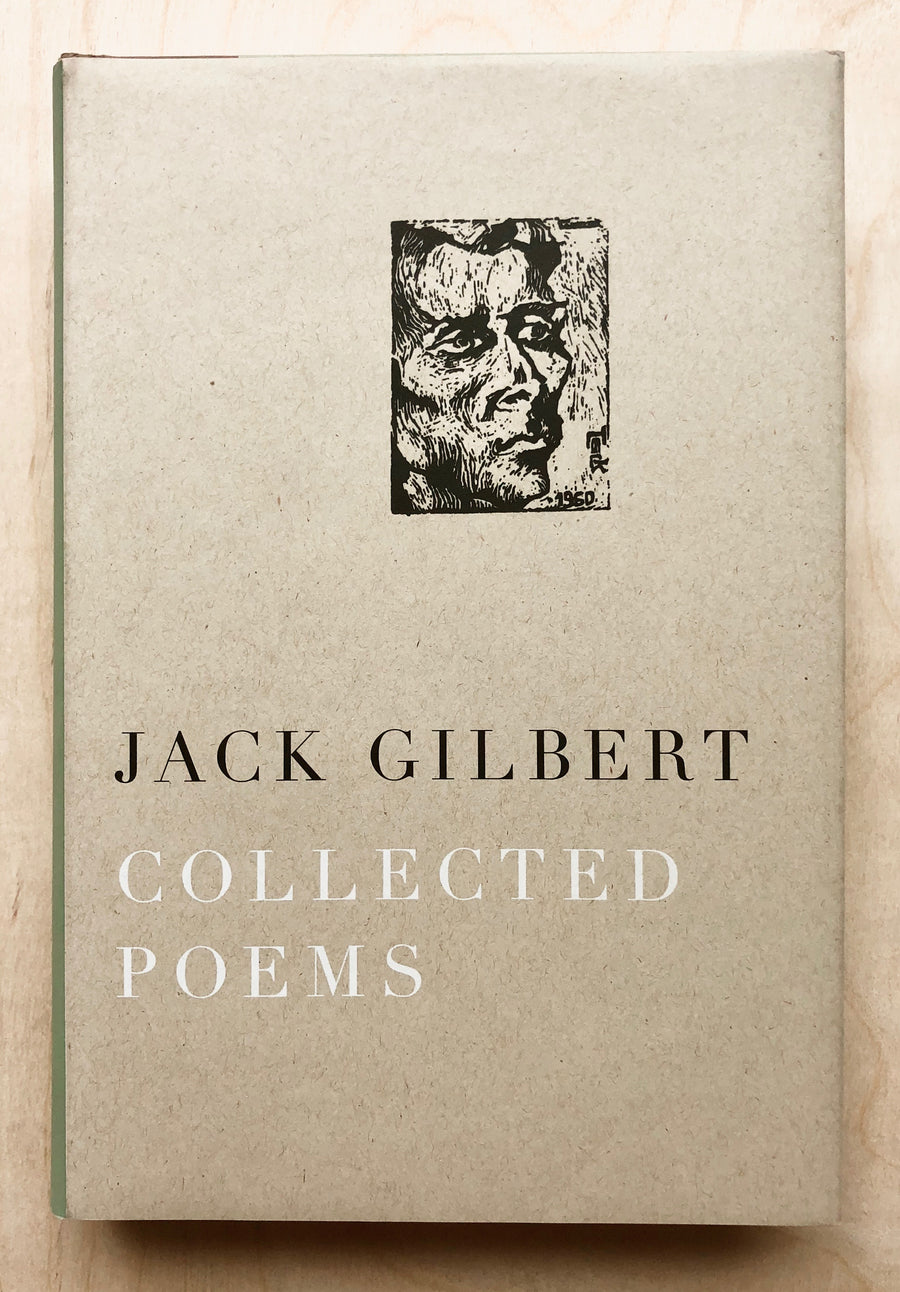 COLLECTED POEMS by Jack Gilbert