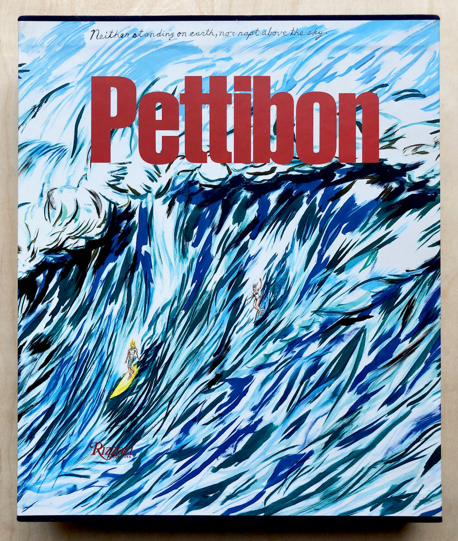RAYMOND PETTIBON Forward by Ralph Rugoff, essays by Byron Coley, Ed Halter, Kitty Scott, and Robert Storr, interview by Mike Kelley