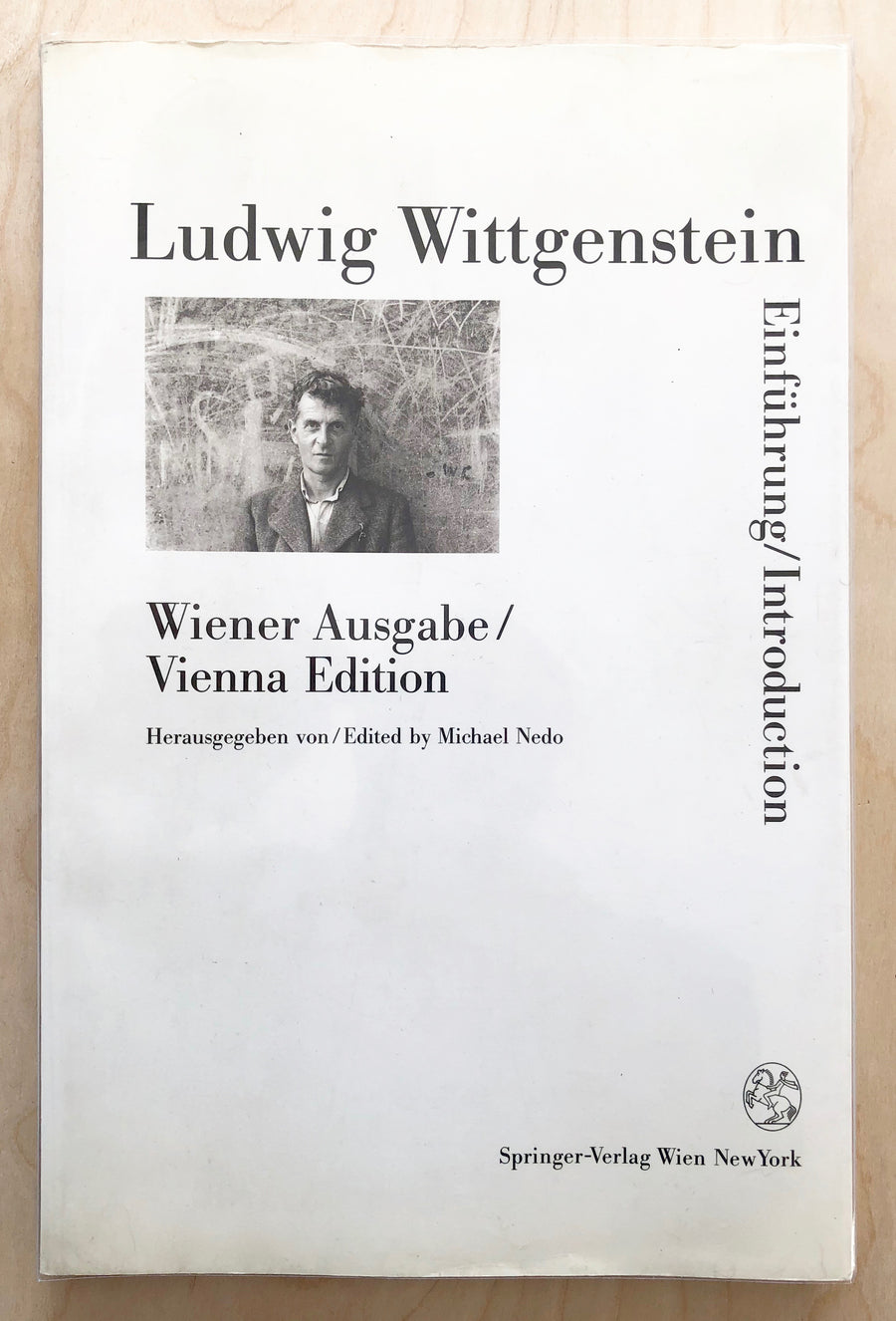 WIENER AUSGABE / VIENNA EDITION EINFÜHRUNG / INTRODUCTION by Ludwig Wittgenstein