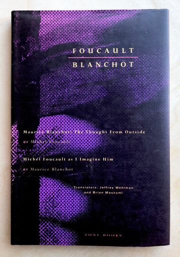 FOUCAULT / BLANCHOT by Michel Foucault and Maurice Blanchot